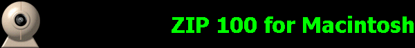 ZIP 100 for Macintosh